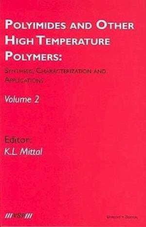 Polyimides and Other High Temperature Polymers: Synthesis, Characterization and Applications, volume 2