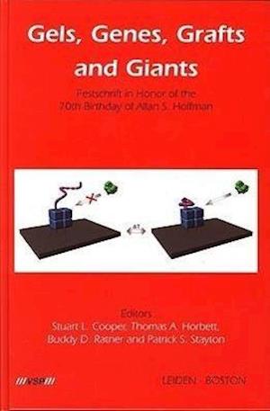 Gels, Genes, Grafts and Giants