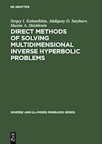 Kabanikhin, S: Direct Methods of Solving Multidimensional In