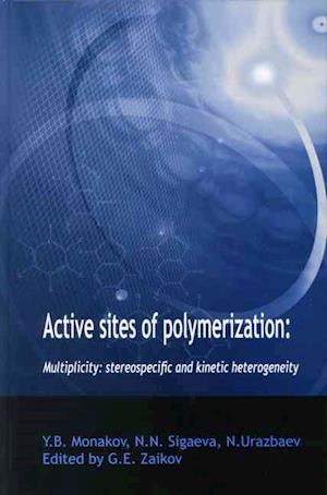 Active Sites of Polymerization