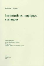 Incantations Magiques Syriaques.