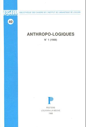 Anthropo-Logiques 1 (1988)