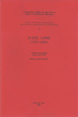 Juste Lipse (1547-1606), Colloque International