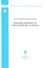 Discours Rapporte Et Circulation de La Parole