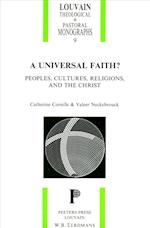 A Universal Faith? Peoples, Cultures, Religions and the Christ
