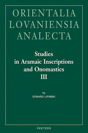 Studies in Aramaic Inscriptions and Onomastics, Vol. II