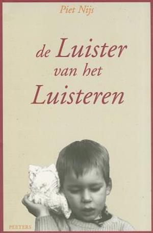 de Luister Van Het Luisteren. Essay Over Het Gesprek ALS Therapie