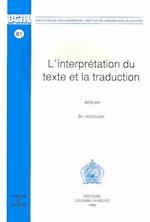 L'Interpretation Du Texte Et La Traduction