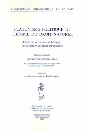 Platonisme Politique Et Theorie Du Droit Naturel