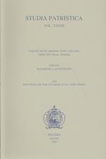 Studia Patristica. Vol. XXXIII - Augustine and His Opponents, Jerome, Other Latin Fathers After Nicaea, Orientalia, Index Patrum and Table of Contents