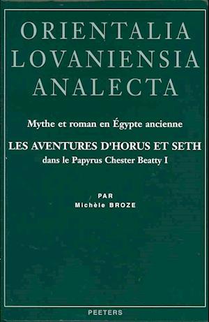 Mythe Et Roman En Egypte Ancienne
