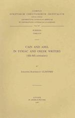 Cain and Abel in Syriac and Greek Writers (4th-6th Centuries)