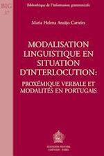 Modalisation Linguistique En Situation D'Interlocution