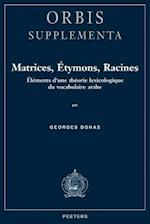 Matrices, Etymons, Racines