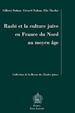 Rashi Et La Culture Juive En France Du Nord Au Moyen Age