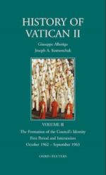 History of Vatican II, Vol. II. the Formation of the Council's Identity. First Period and Intersession. October 1962 - September 1963