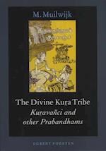 The Divine Ku&#7775;a Tribe