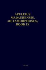 Apuleius Madaurensis, Metamorphoses, Book IX