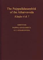 The Paippal&#257;dasa&#7747;hit&#257; Of the Atharvaveda