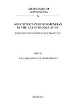 Aristotle's Peri Hermeneias in the Latin Middle Ages