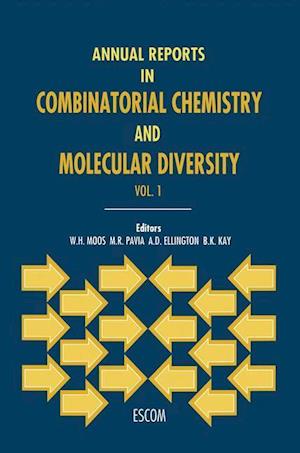 Annual Reports in Combinatorial Chemistry and Molecular Diversity