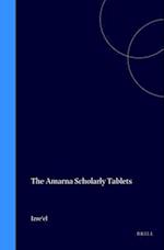 The Amarna Scholarly Tablets
