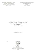 Vatican II in Moscow (1959-1965)