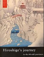 Hiroshige's Journey in the 60-Odd Provinces