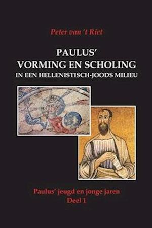 Paulus' vorming en scholing in een hellenistisch-joods milieu