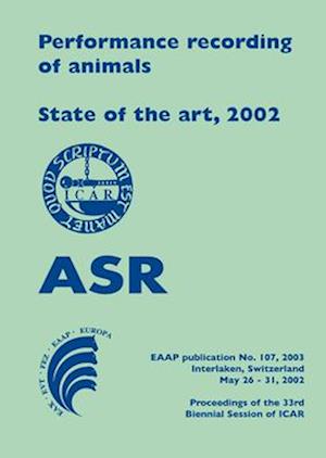 Performance Recording of Animals - State of the Art, 2002