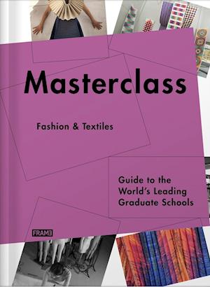 Masterclass: Fashion & Textiles