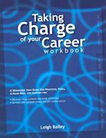 Taking Charge of Your Career - Workbook