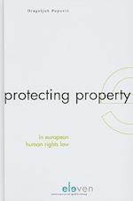 Protecting Property in European Human Rights Law