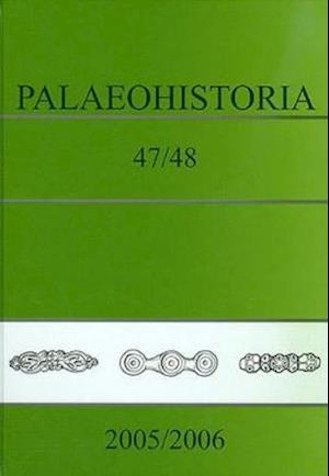 Palaeohistoria 47/48 (2005/2006)