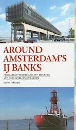 Around Amsterdam's IJ Banks