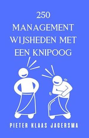 250 Managementwijsheden Met Een Knipoog