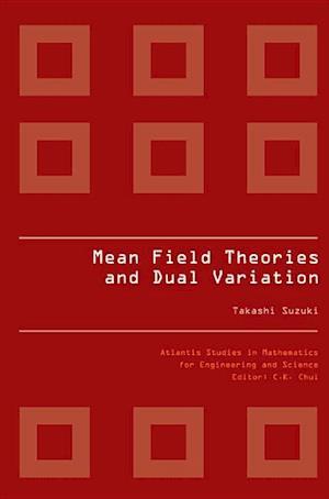 Mean Field Theories and Dual Variation