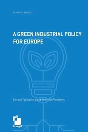 A green industrial policy for Europe