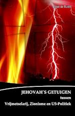 de Verborgen Macht Achter de Jehovah's Getuigen
