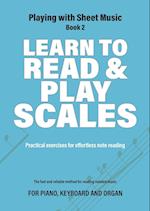 Learn to Read and Play Scales