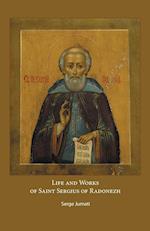 Life and Works of Saint Sergius of Radonezh 