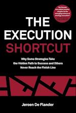 The Execution Shortcut