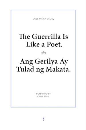 The Guerrilla Is Like a Poet