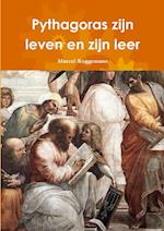 Pythagoras zijn leven en zijn leer