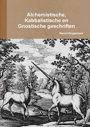 Alchemistische, Kabbalistische en gnostische geschriften