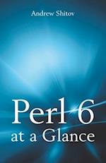 Perl 6 at a Glance