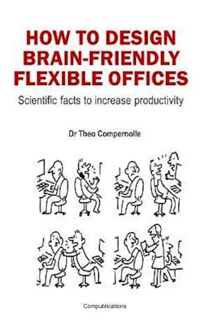 How to Design Brain-Friendly Flexible Offices