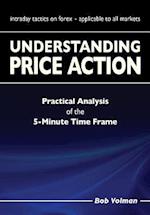 Understanding Price Action: practical analysis of the 5-minute time frame 