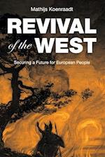 Revival of the West: Securing a Future for European People 