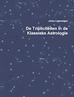 de Tripliciteiten in de Klassieke Astrologie